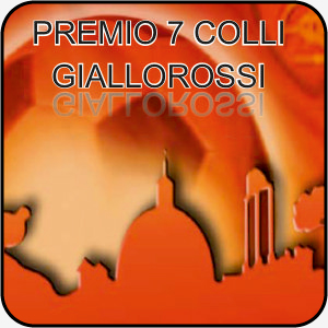 PREMIO SETTE COLLI GIALLOROSSI